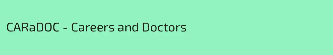 CARaDOC - Careers and Doctors